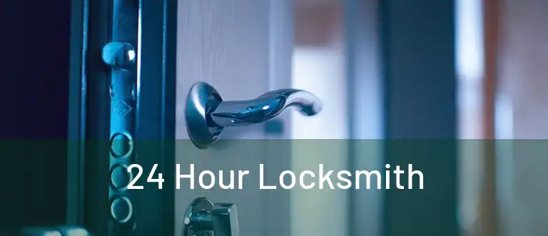  24 Hour Locksmith 